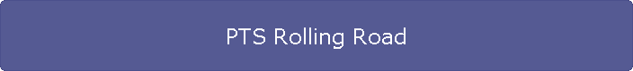PTS Rolling Road